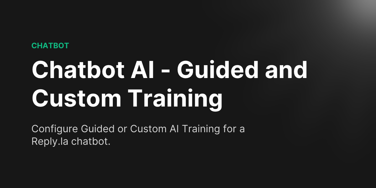 Docs - Chatbot AI - Training Data & AI Behaviour