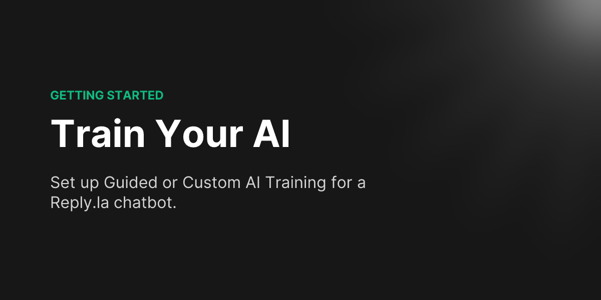 Docs - Train Your AI