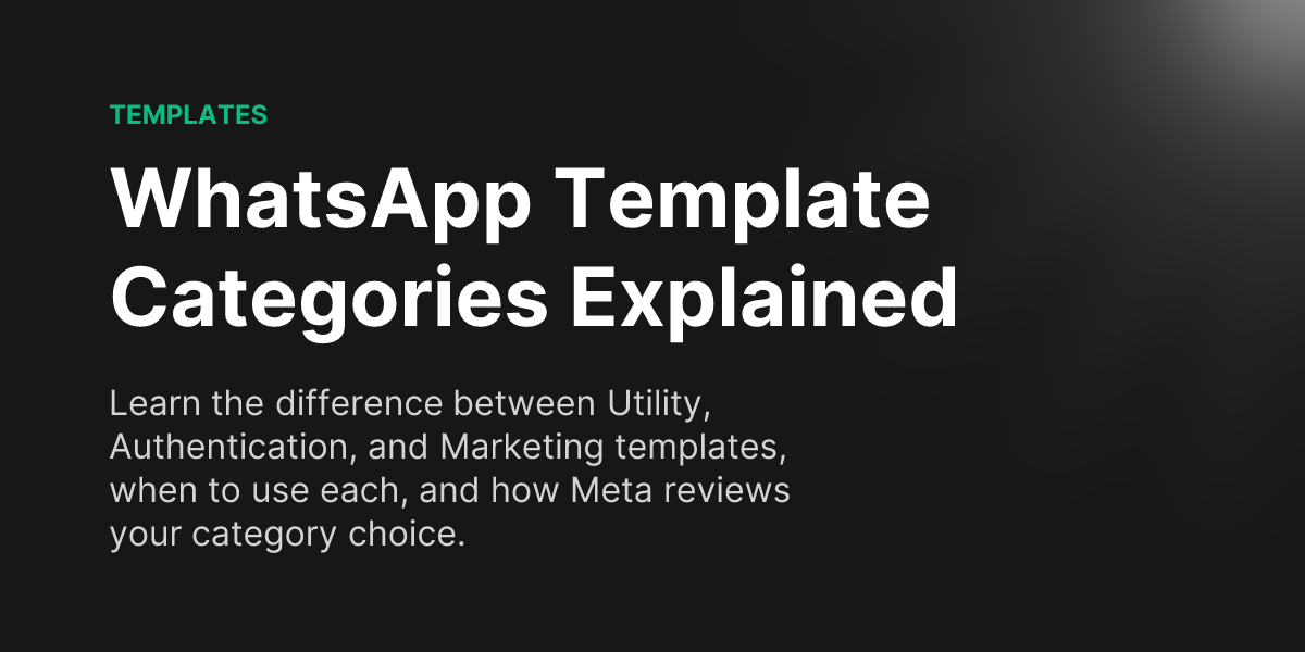 Docs - WhatsApp Template Categories Explained